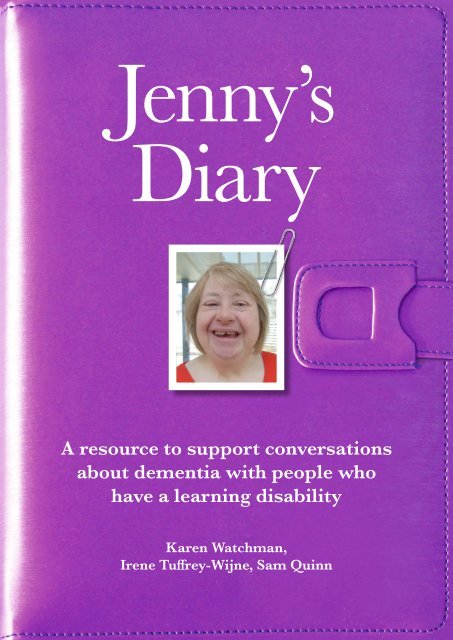 Jennys Diary - A resource to suppport conversations about dementia with people who have a learning disability