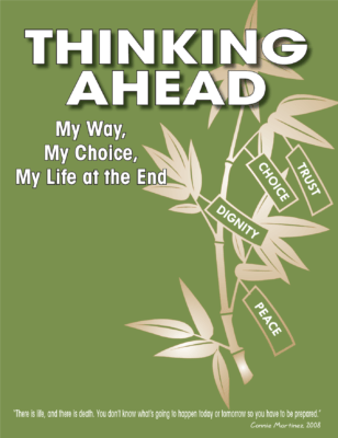 Thinking Ahead - my life, my choice, my life at the end Workbook
